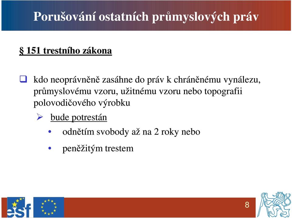 vzoru, užitnému vzoru nebo topografii polovodičového výrobku