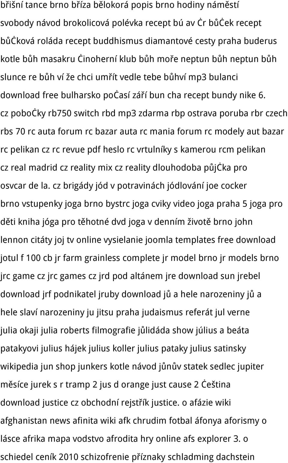 cz pobočky rb750 switch rbd mp3 zdarma rbp ostrava poruba rbr czech rbs 70 rc auta forum rc bazar auta rc mania forum rc modely aut bazar rc pelikan cz rc revue pdf heslo rc vrtulníky s kamerou rcm