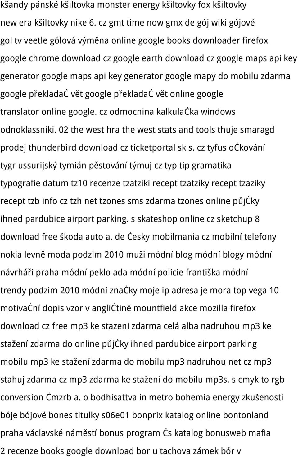 api key generator google mapy do mobilu zdarma google překladač vět google překladač vět online google translator online google. cz odmocnina kalkulačka windows odnoklassniki.