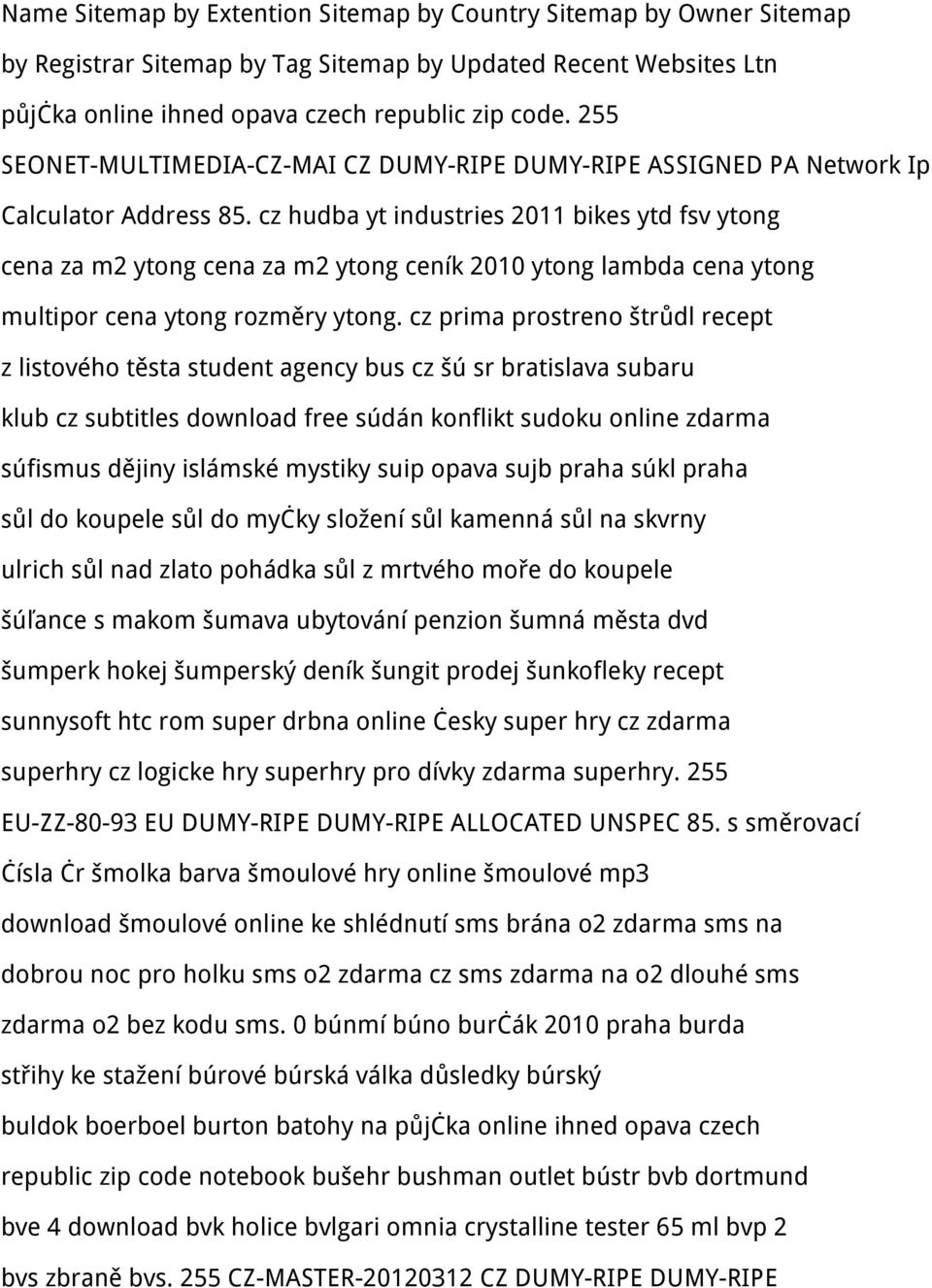 cz hudba yt industries 2011 bikes ytd fsv ytong cena za m2 ytong cena za m2 ytong ceník 2010 ytong lambda cena ytong multipor cena ytong rozměry ytong.