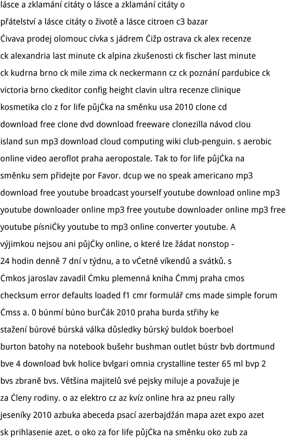 clo z for life půjčka na směnku usa 2010 clone cd download free clone dvd download freeware clonezilla návod clou island sun mp3 download cloud computing wiki club-penguin.