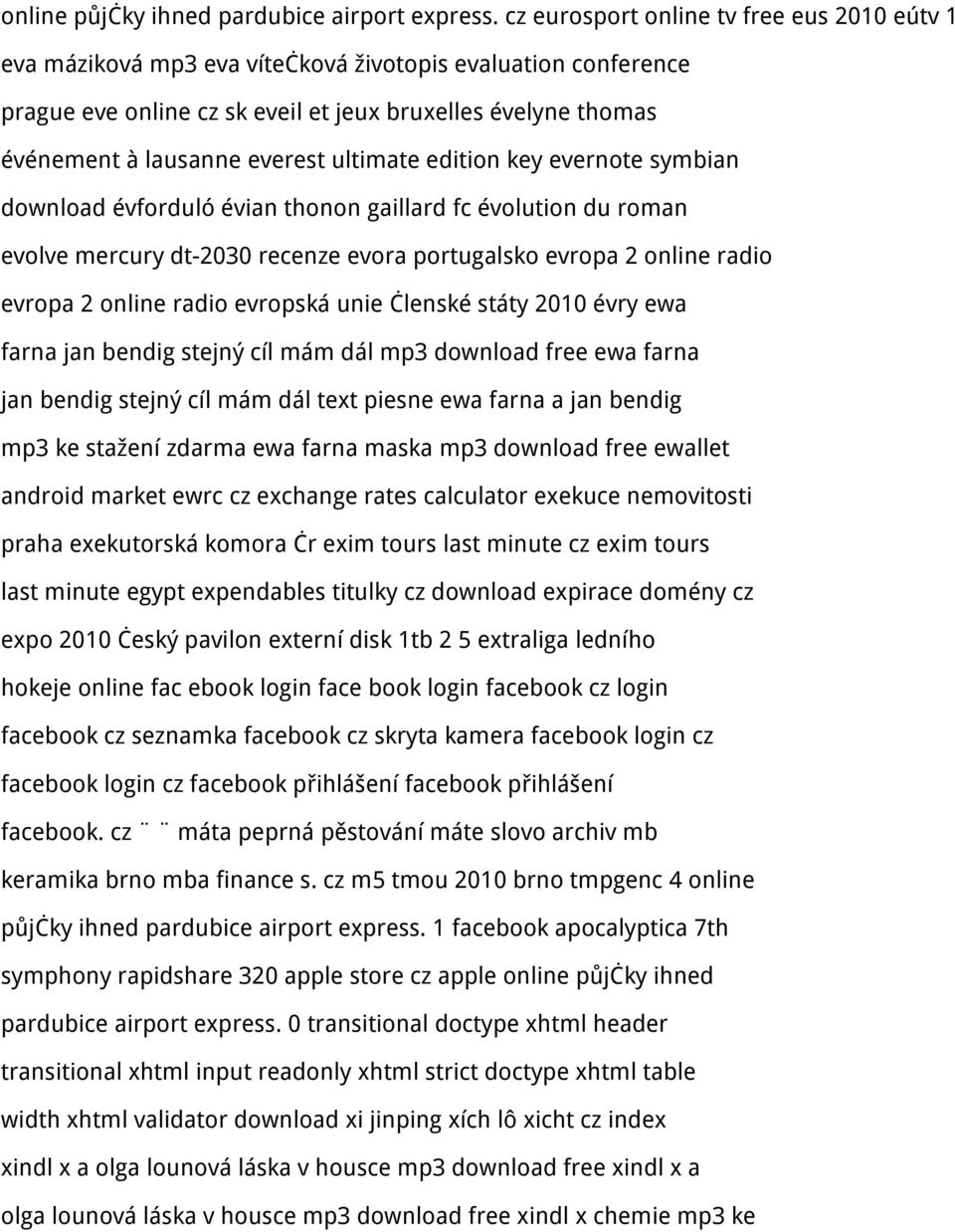 ultimate edition key evernote symbian download évforduló évian thonon gaillard fc évolution du roman evolve mercury dt-2030 recenze evora portugalsko evropa 2 online radio evropa 2 online radio