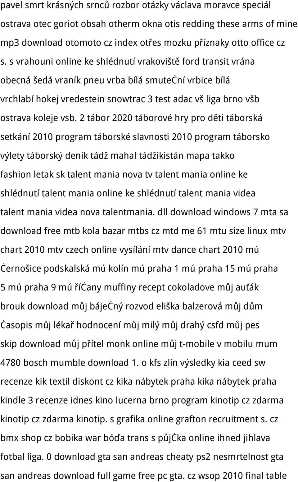 vsb. 2 tábor 2020 táborové hry pro děti táborská setkání 2010 program táborské slavnosti 2010 program táborsko výlety táborský deník tádž mahal tádžikistán mapa takko fashion letak sk talent mania