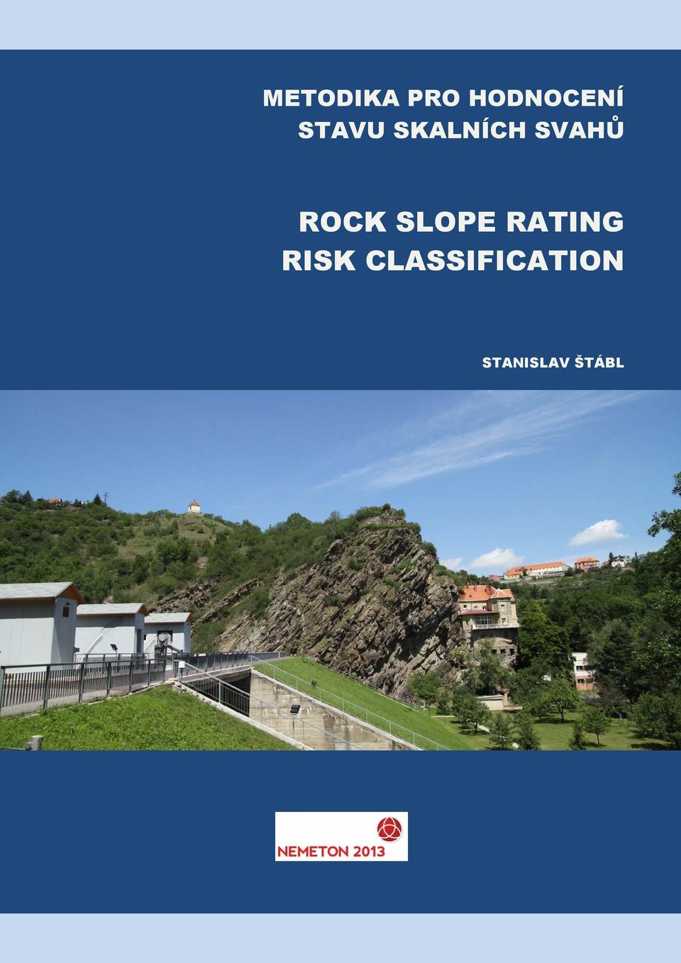 ROCK SLOPE RATING RISK