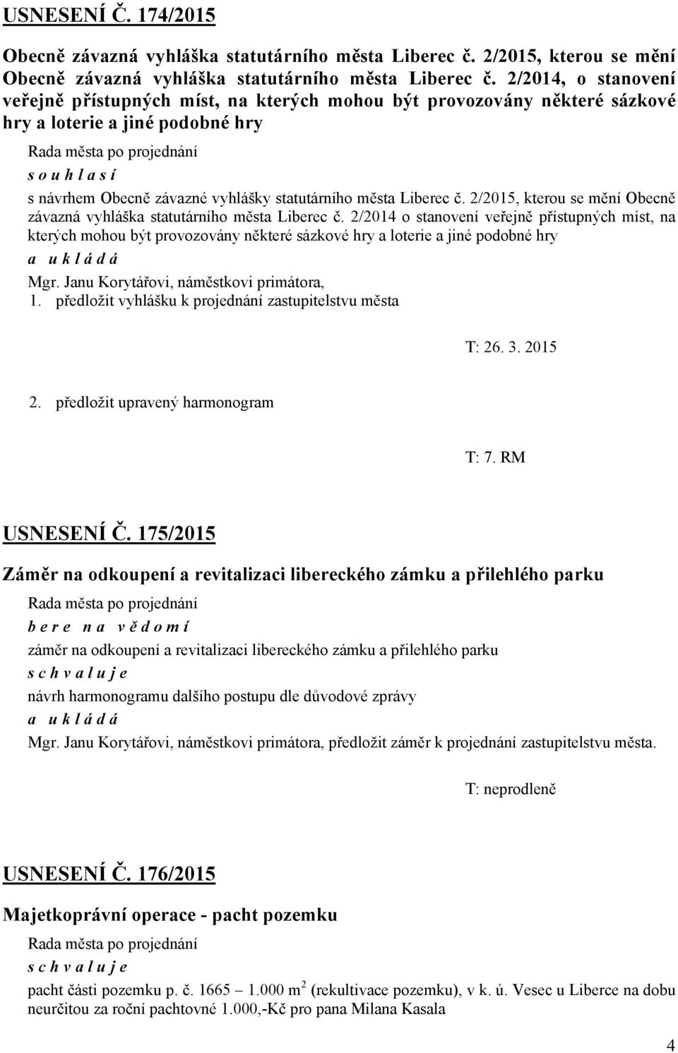 statutárního města Liberec č. 2/2015, kterou se mění Obecně závazná vyhláška statutárního města Liberec č.