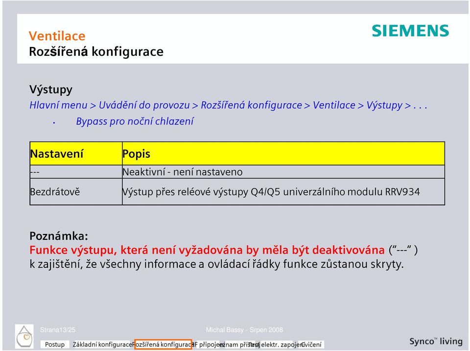 výstupy Q4/Q5 univerzálního modulu RRV934 Poznámka: Funkce výstupu, která není vyžadována by měla být