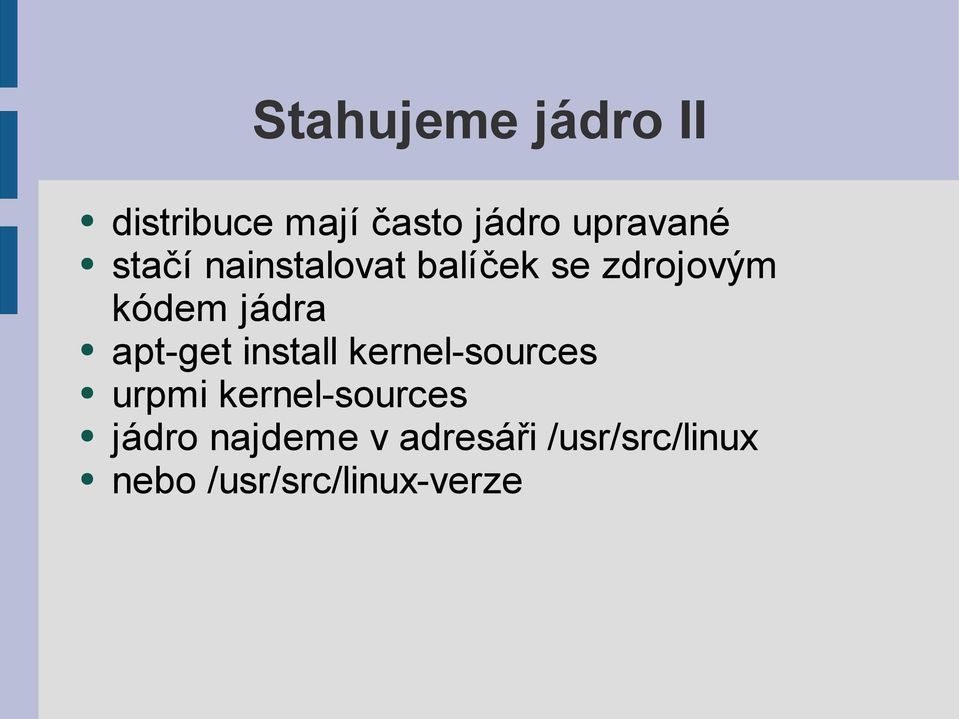 apt-get install kernel-sources urpmi kernel-sources