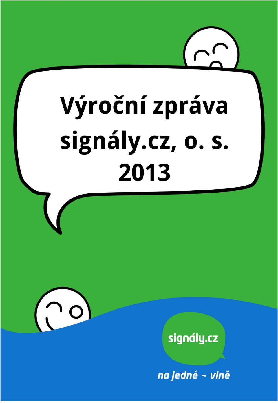 signály.