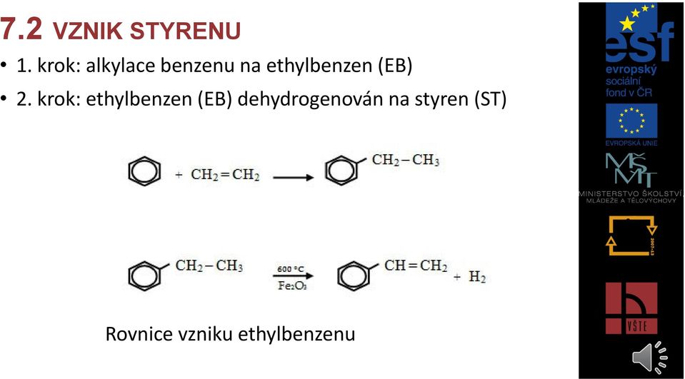 ethylbenzen (EB) 2.