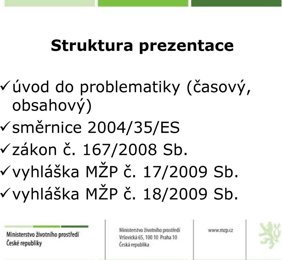 směrnice 2004/35/ES zákon č.