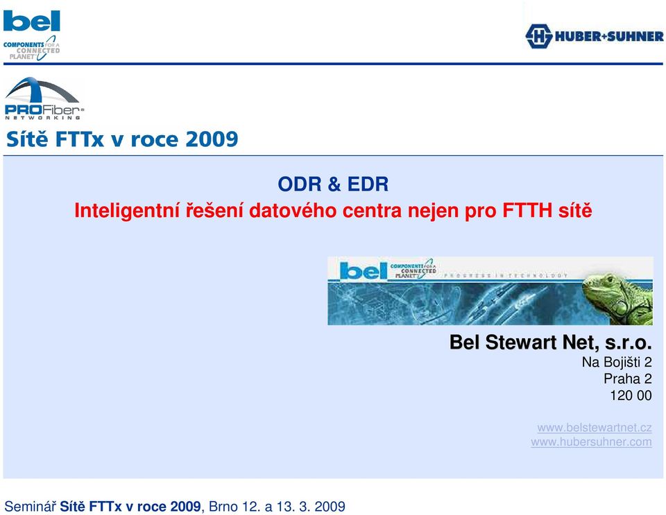 belstewartnet.cz www.hubersuhner.