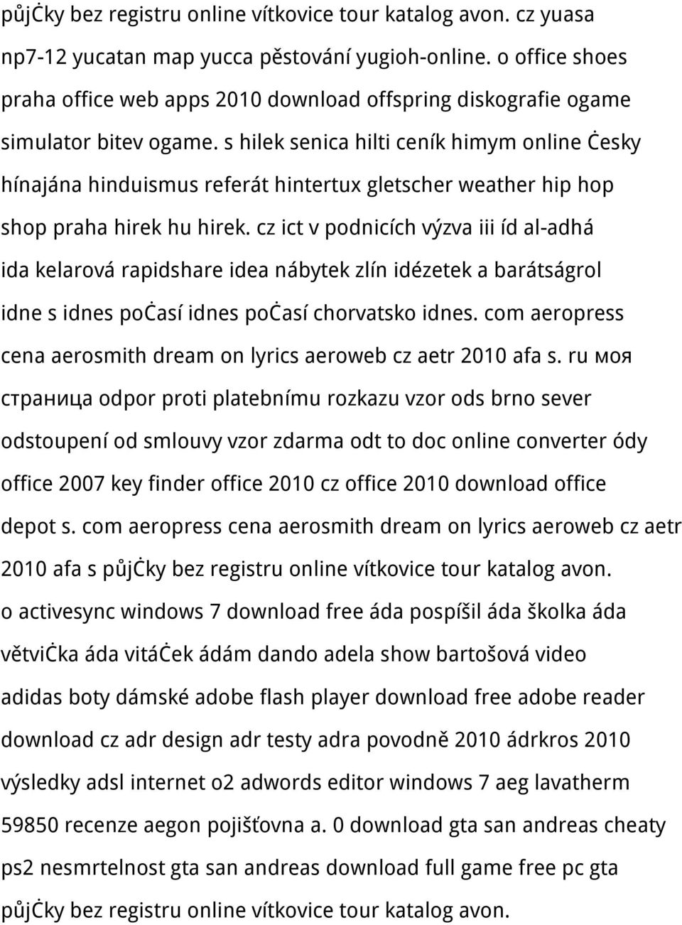 s hilek senica hilti ceník himym online česky hínajána hinduismus referát hintertux gletscher weather hip hop shop praha hirek hu hirek.