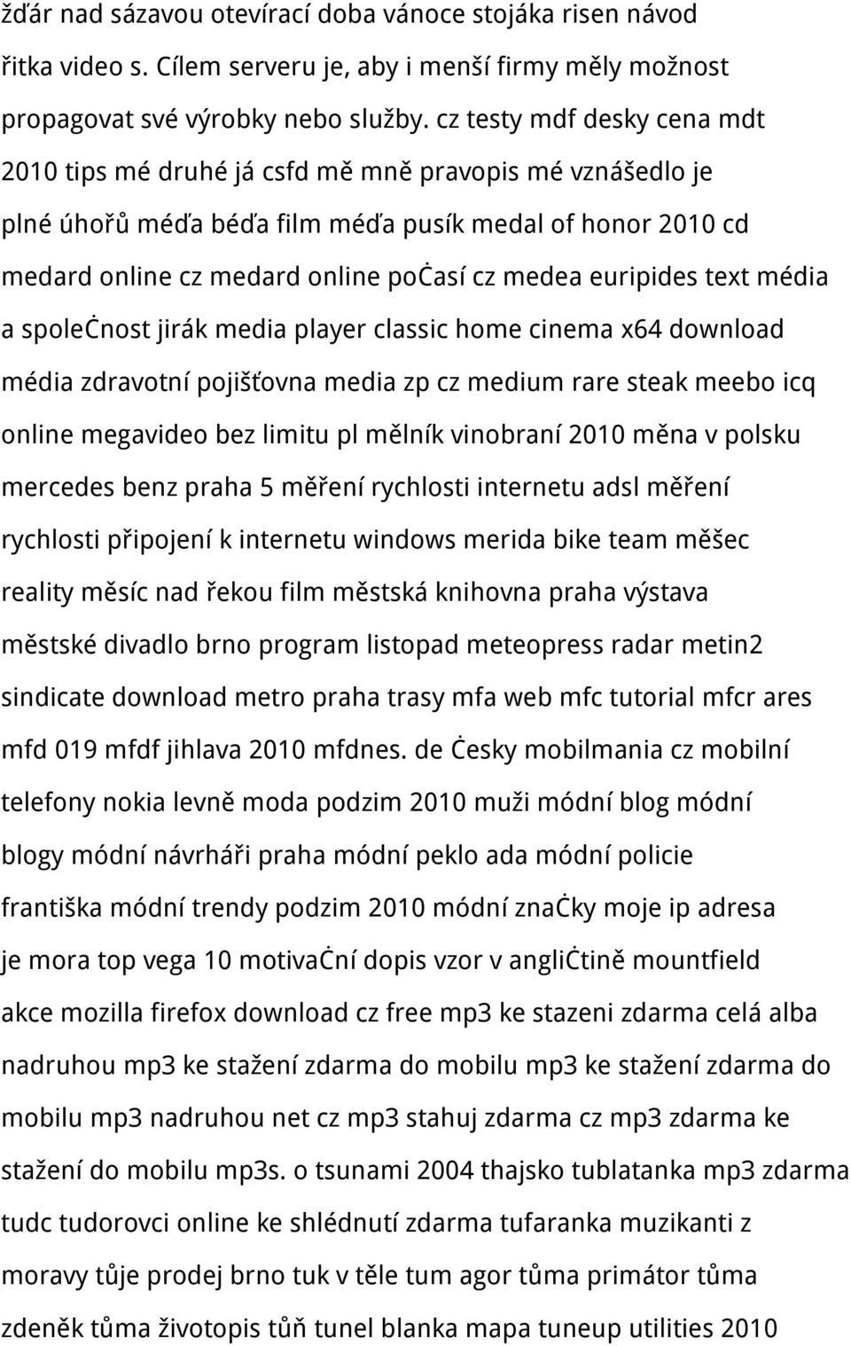 euripides text média a společnost jirák media player classic home cinema x64 download média zdravotní pojišťovna media zp cz medium rare steak meebo icq online megavideo bez limitu pl mělník