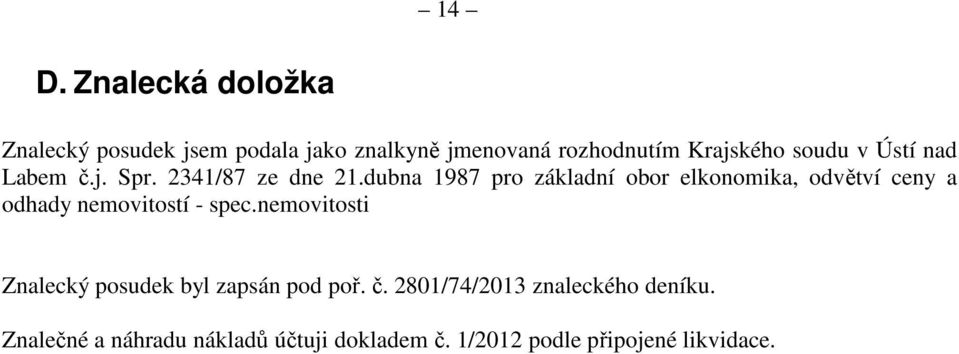 dubna 1987 pro základní obor elkonomika, odvětví ceny a odhady nemovitostí - spec.