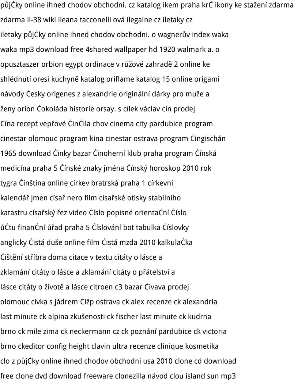 o opusztaszer orbion egypt ordinace v růžové zahradě 2 online ke shlédnutí oresi kuchyně katalog oriflame katalog 15 online origami návody česky origenes z alexandrie originální dárky pro muže a ženy