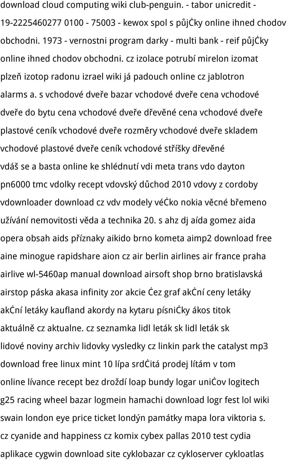 s vchodové dveře bazar vchodové dveře cena vchodové dveře do bytu cena vchodové dveře dřevěné cena vchodové dveře plastové ceník vchodové dveře rozměry vchodové dveře skladem vchodové plastové dveře