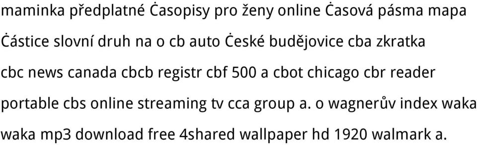 cbf 500 a cbot chicago cbr reader portable cbs online streaming tv cca group a.