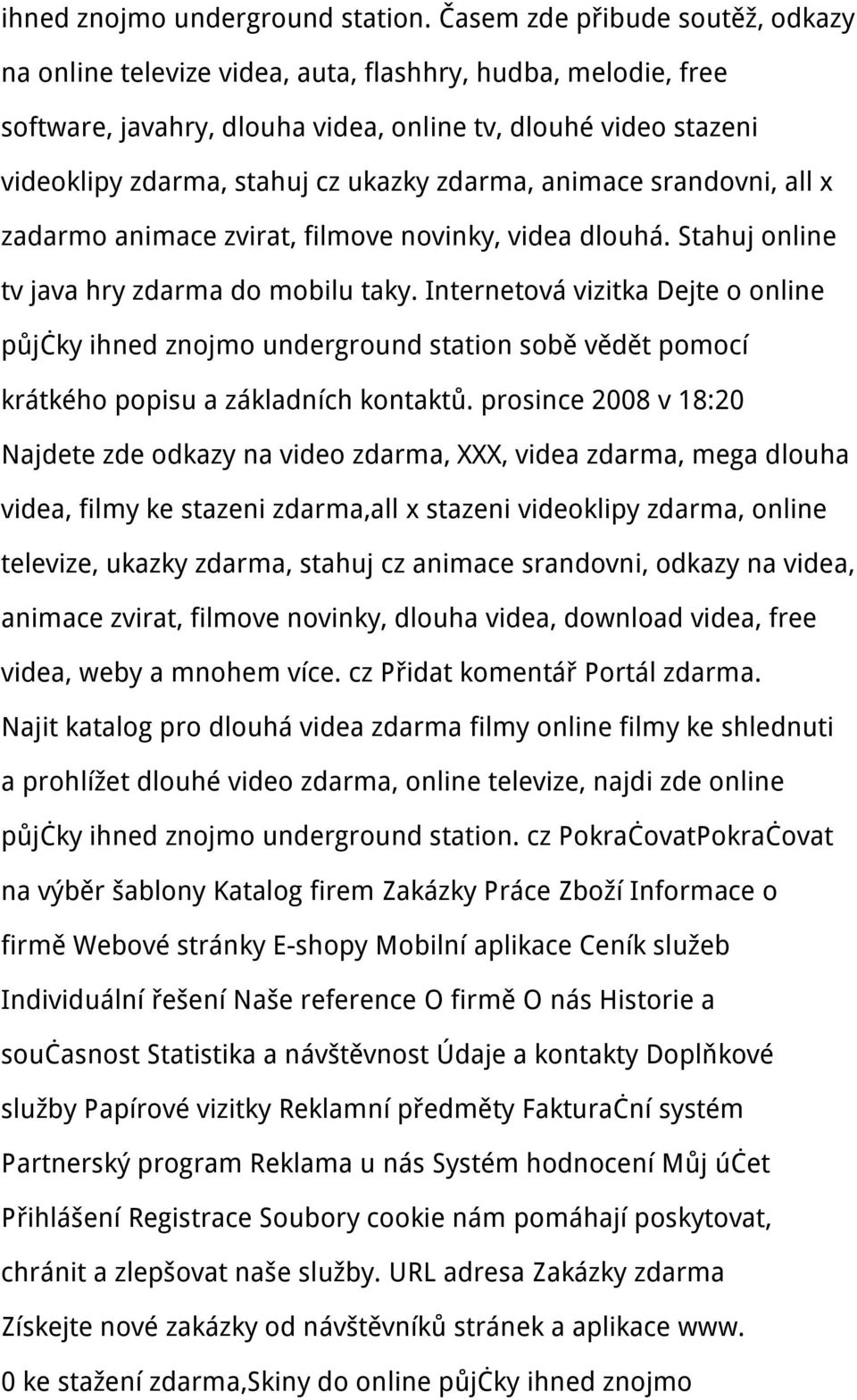 zdarma, animace srandovni, all x zadarmo animace zvirat, filmove novinky, videa dlouhá. Stahuj online tv java hry zdarma do mobilu taky.