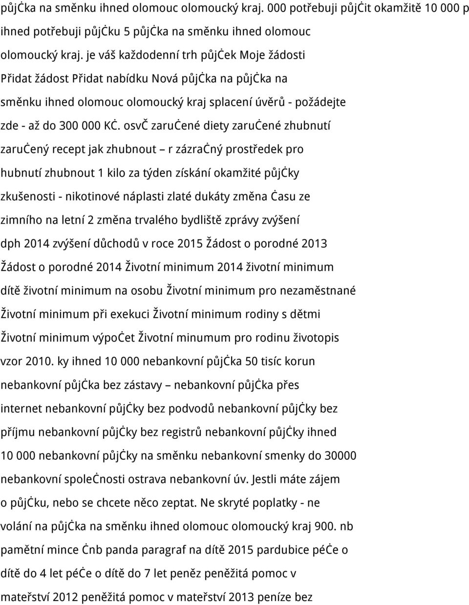 osvč zaručené diety zaručené zhubnutí zaručený recept jak zhubnout r zázračný prostředek pro hubnutí zhubnout 1 kilo za týden získání okamžité půjčky zkušenosti - nikotinové náplasti zlaté dukáty