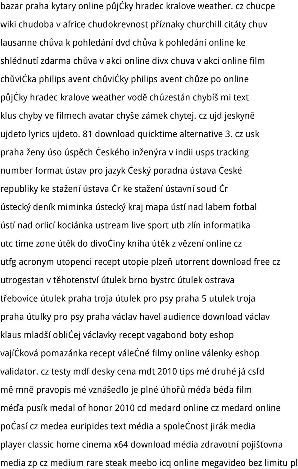 film chůvička philips avent chůvičky philips avent chůze po online půjčky hradec kralove weather vodě chúzestán chybíš mi text klus chyby ve filmech avatar chyše zámek chytej.