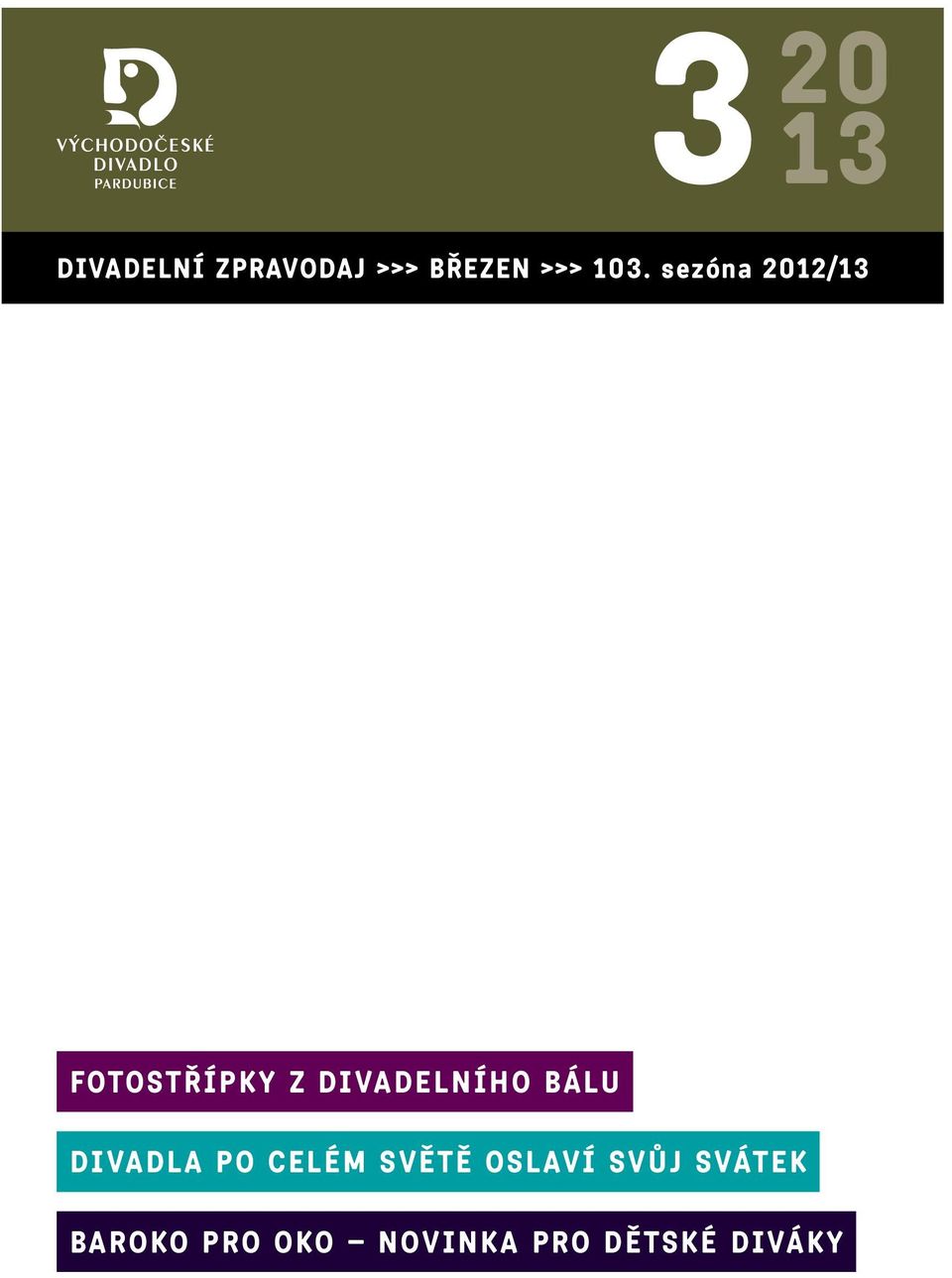 DIVADELNÍHO BÁLU DIVADLA PO CELÉM SVĚTĚ