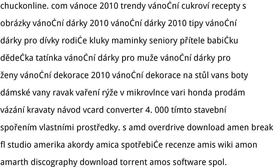 seniory přítele babičku dědečka tatínka vánoční dárky pro muže vánoční dárky pro ženy vánoční dekorace 2010 vánoční dekorace na stůl vans boty dámské