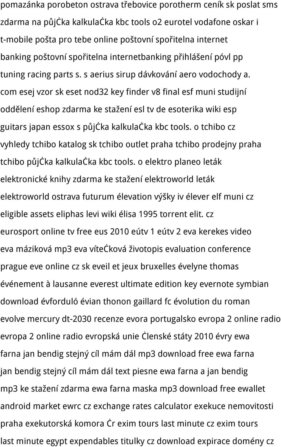 com esej vzor sk eset nod32 key finder v8 final esf muni studijní oddělení eshop zdarma ke stažení esl tv de esoterika wiki esp guitars japan essox s půjčka kalkulačka kbc tools.