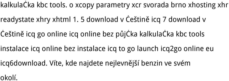5 download v češtině icq 7 download v češtině icq go online icq online bez půjčka