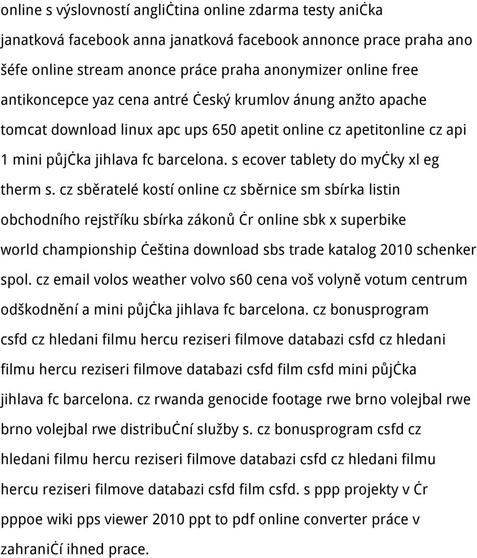 cz sběratelé kostí online cz sběrnice sm sbírka listin obchodního rejstříku sbírka zákonů čr online sbk x superbike world championship čeština download sbs trade katalog 2010 schenker spol.
