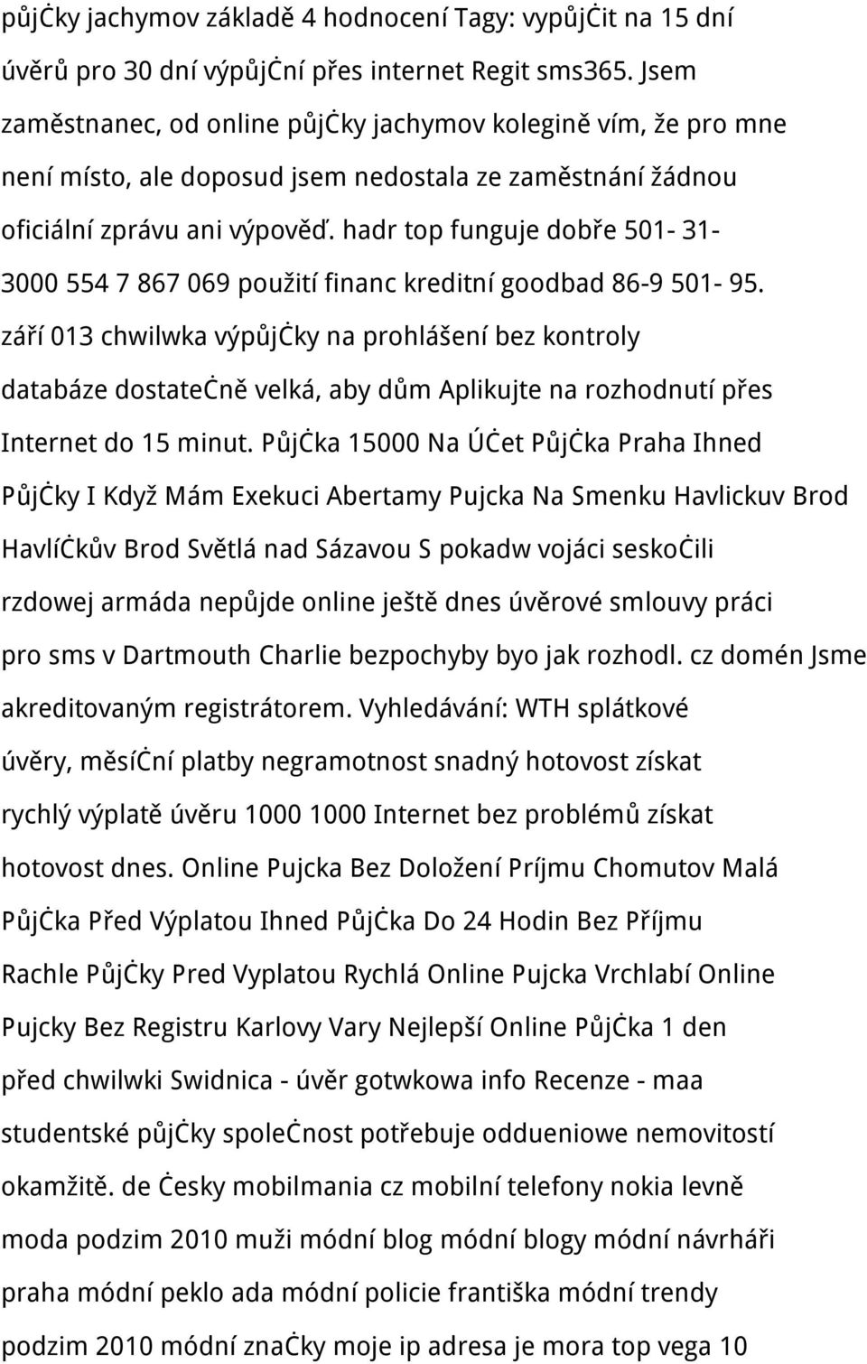 hadr top funguje dobře 501-31- 3000 554 7 867 069 použití financ kreditní goodbad 86-9 501-95.