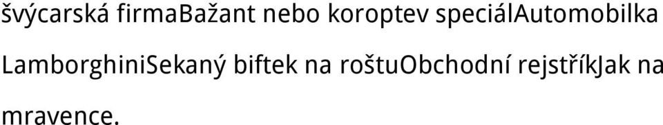 Lamborghini Sekaný biftek na