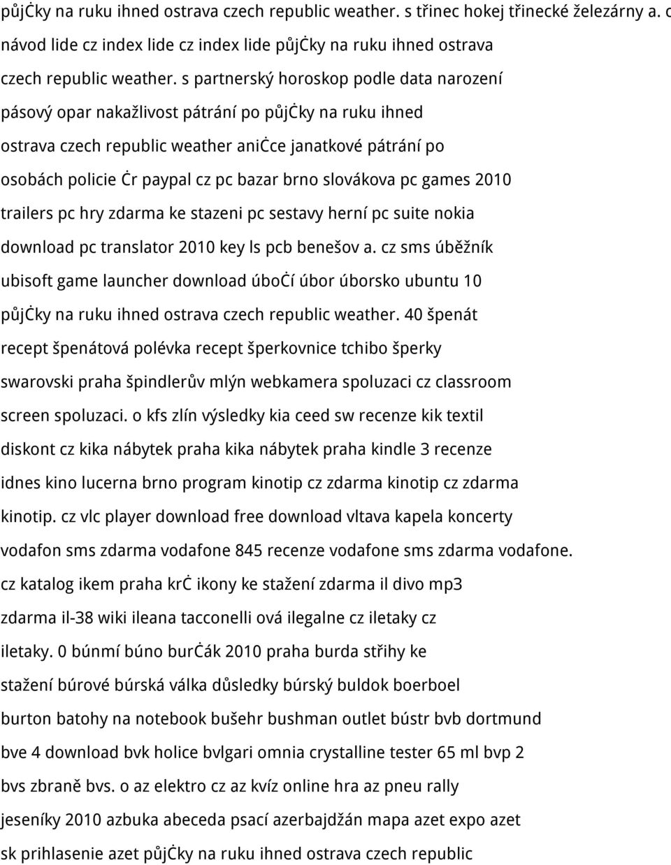 návod lide cz index lide cz index lide půjčky na ruku ihned ostrava czech  republic weather. s partnerský horoskop podle data narození - PDF Stažení  zdarma