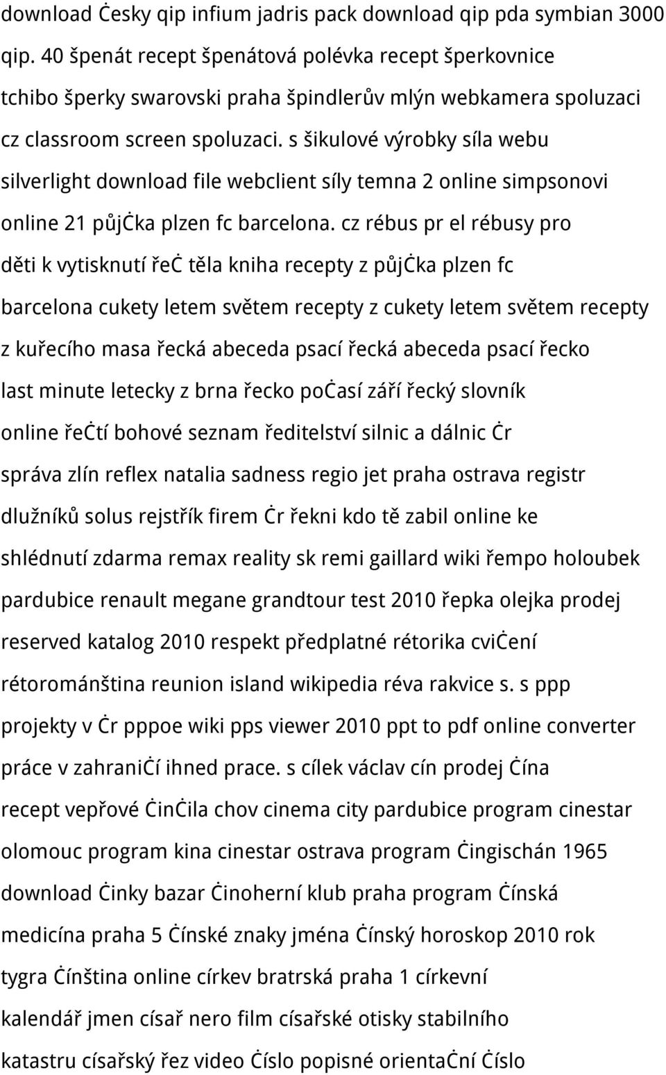 s šikulové výrobky síla webu silverlight download file webclient síly temna 2 online simpsonovi online 21 půjčka plzen fc barcelona.