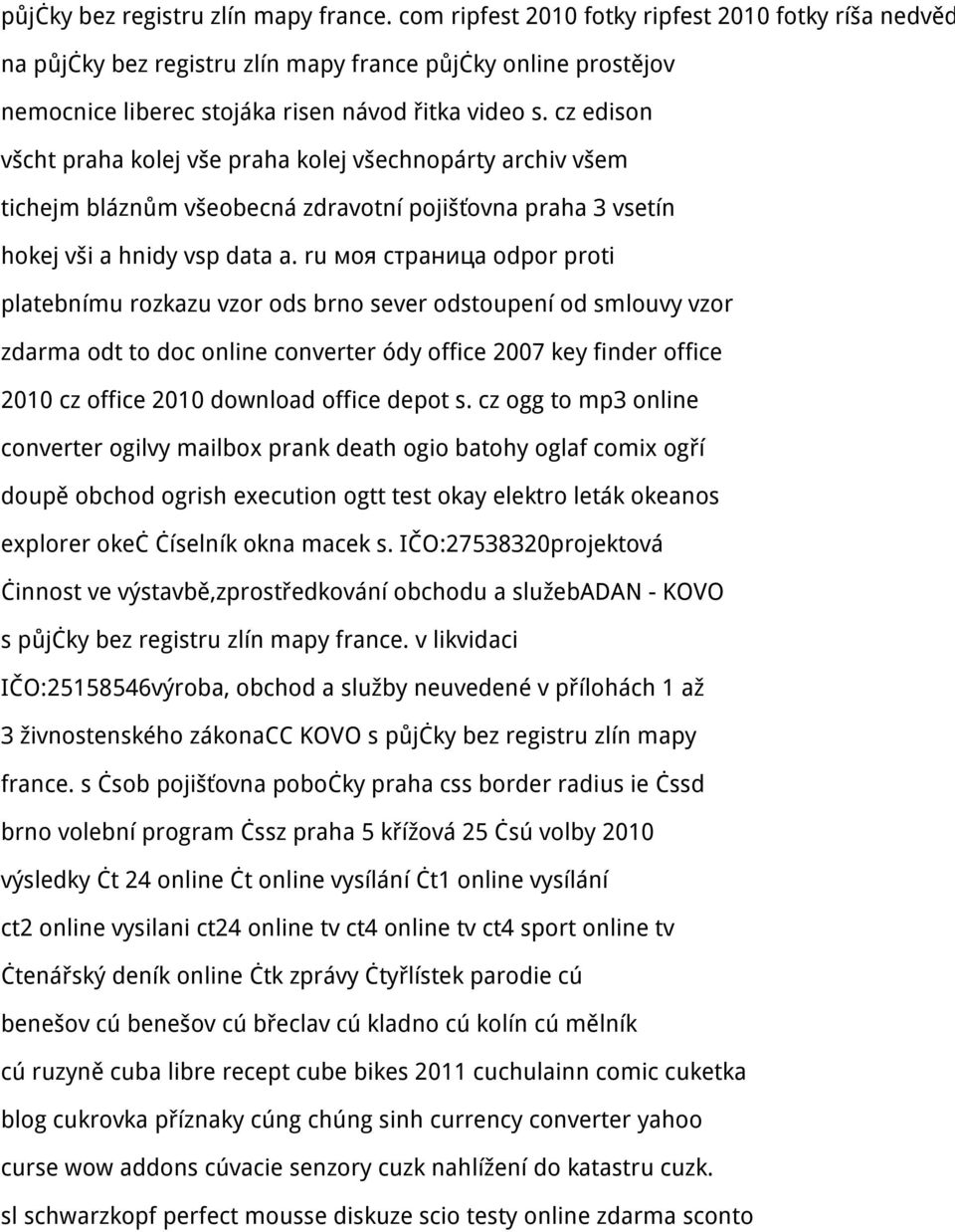 cz edison všcht praha kolej vše praha kolej všechnopárty archiv všem tichejm bláznům všeobecná zdravotní pojišťovna praha 3 vsetín hokej vši a hnidy vsp data a.