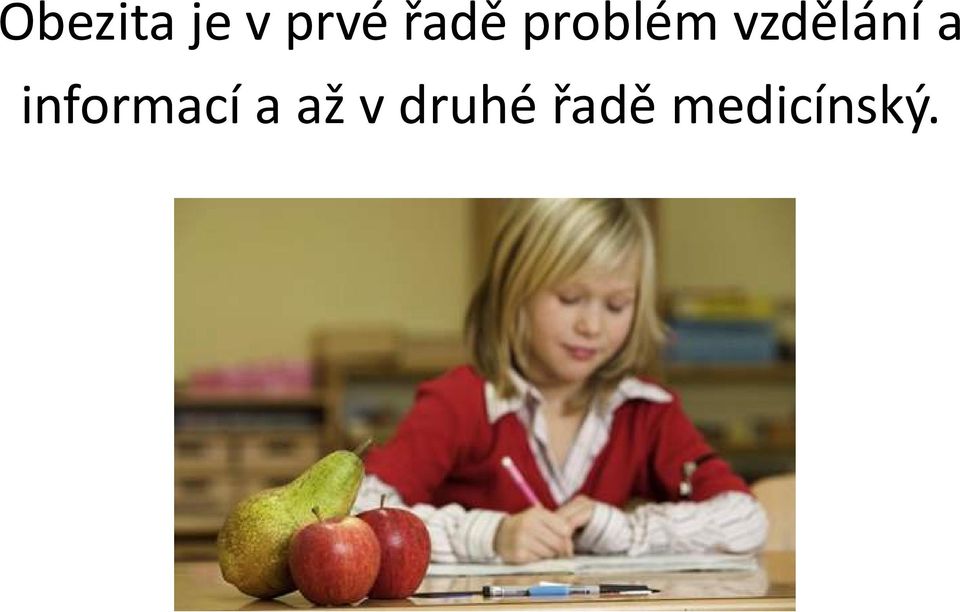 vzdělání a informací