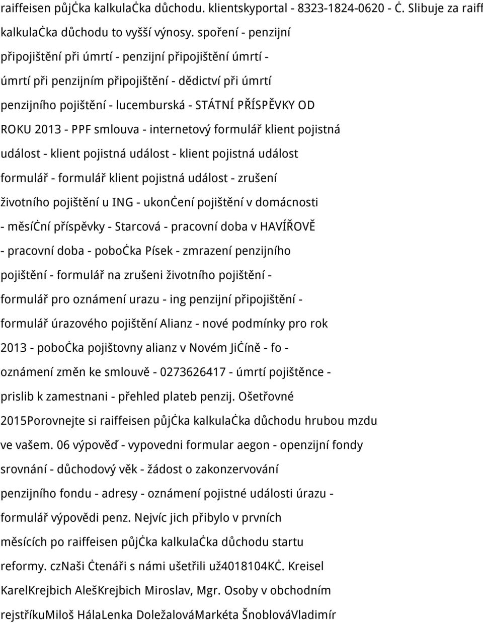 PPF smlouva - internetový formulář klient pojistná událost - klient pojistná událost - klient pojistná událost formulář - formulář klient pojistná událost - zrušení životního pojištění u ING -