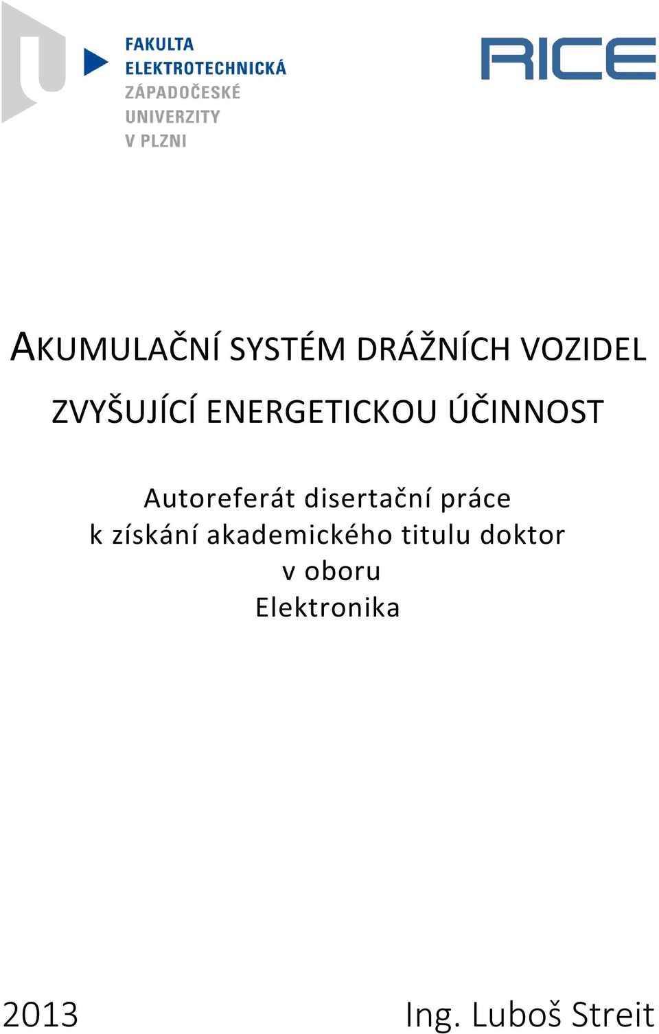 disertační práce k získání akademického