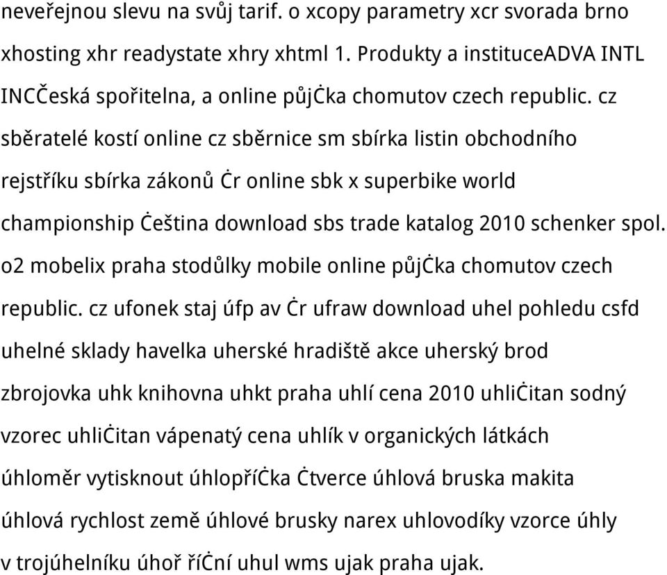 o2 mobelix praha stodůlky mobile online půjčka chomutov czech republic.