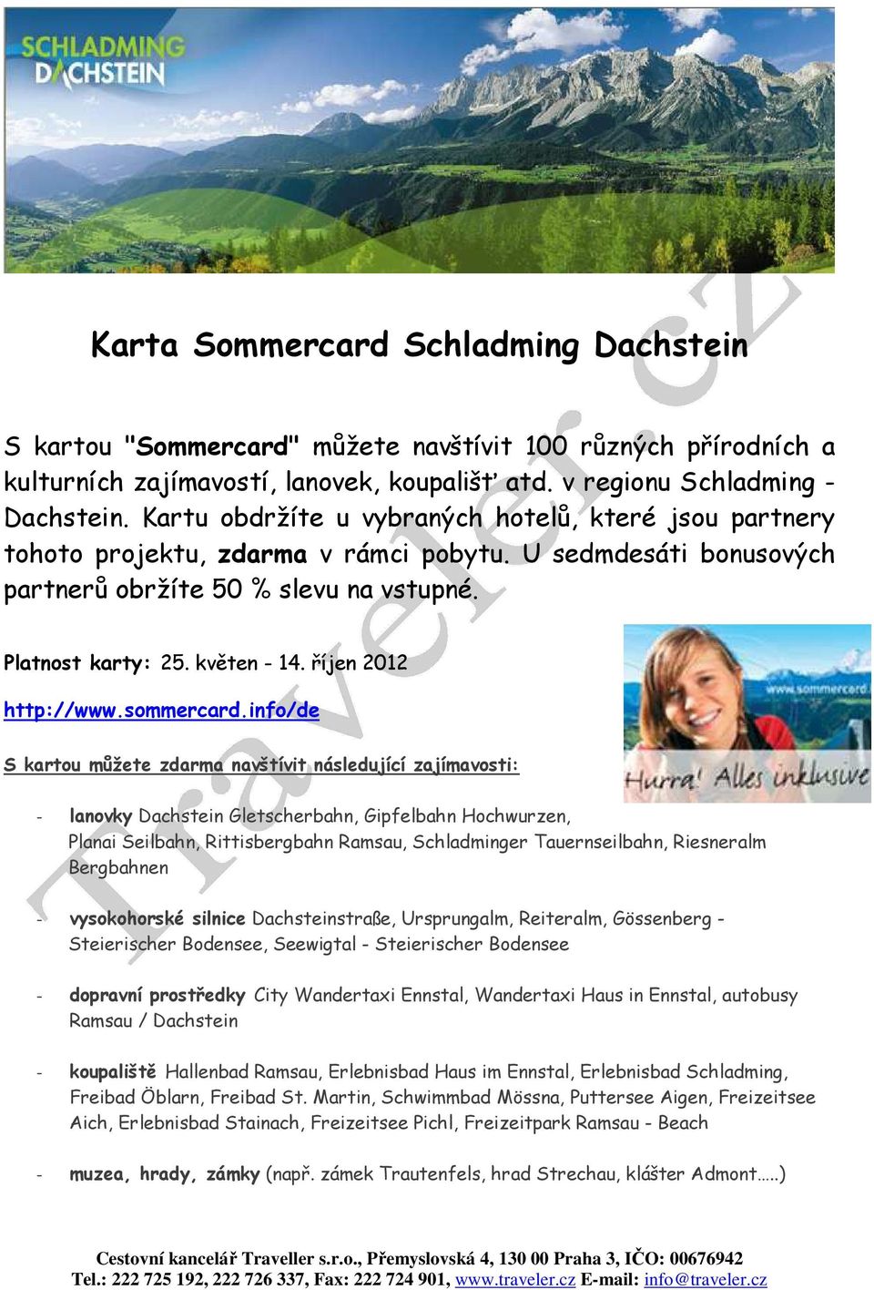 říjen 2012 http://www.sommercard.