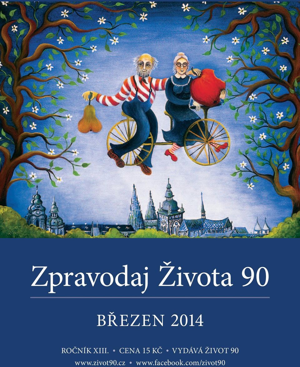 CENA 15 KČ VYDÁVÁ ŽIVOT 90