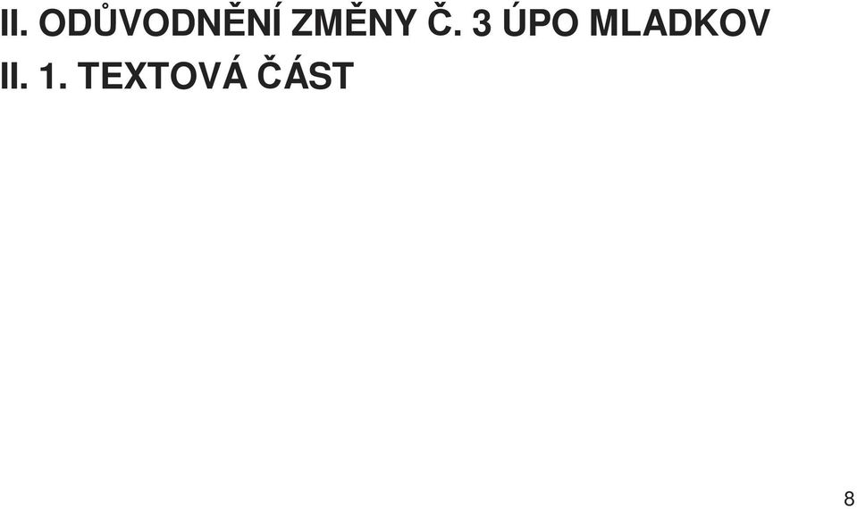 3 ÚPO MLADKOV