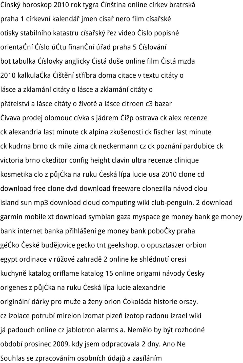 zklamání citáty o přátelství a lásce citáty o životě a lásce citroen c3 bazar čivava prodej olomouc cívka s jádrem čižp ostrava ck alex recenze ck alexandria last minute ck alpina zkušenosti ck