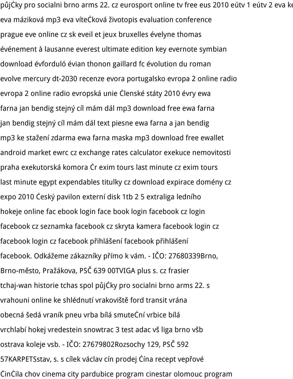 lausanne everest ultimate edition key evernote symbian download évforduló évian thonon gaillard fc évolution du roman evolve mercury dt-2030 recenze evora portugalsko evropa 2 online radio evropa 2