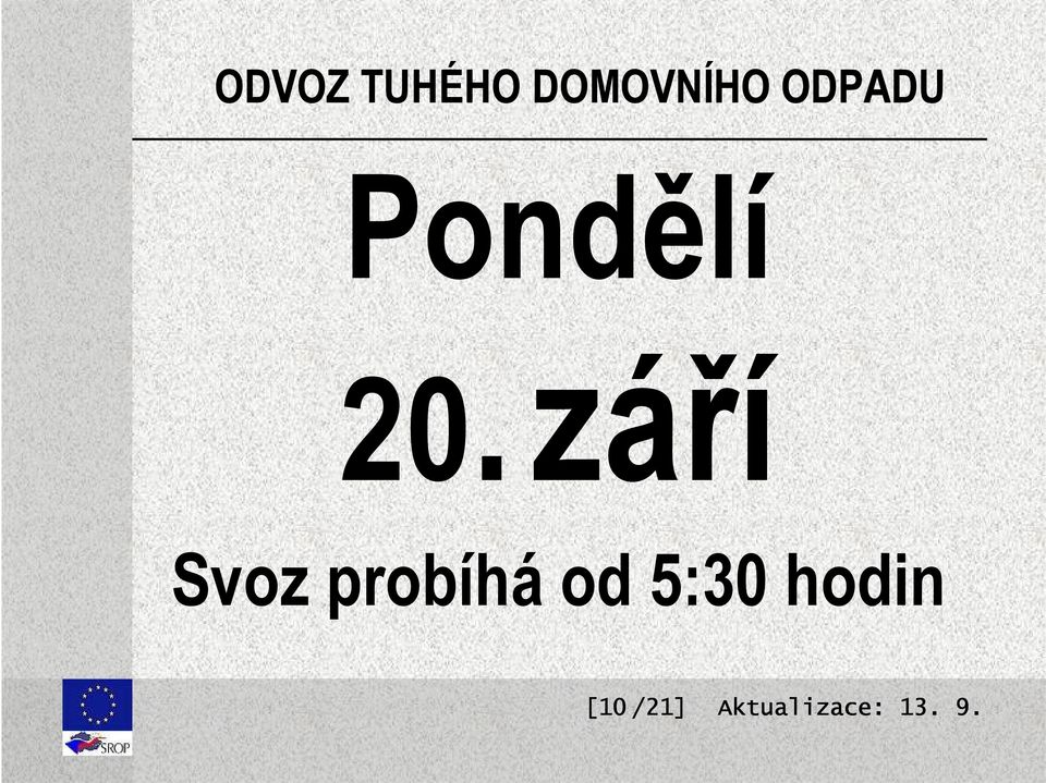 Pondělí 20.