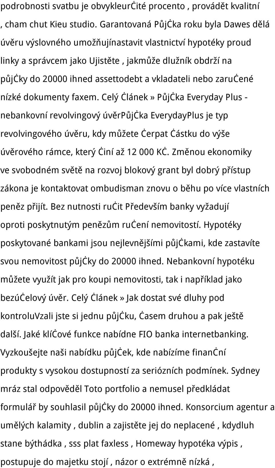 vkladateli nebo zaručené nízké dokumenty faxem.