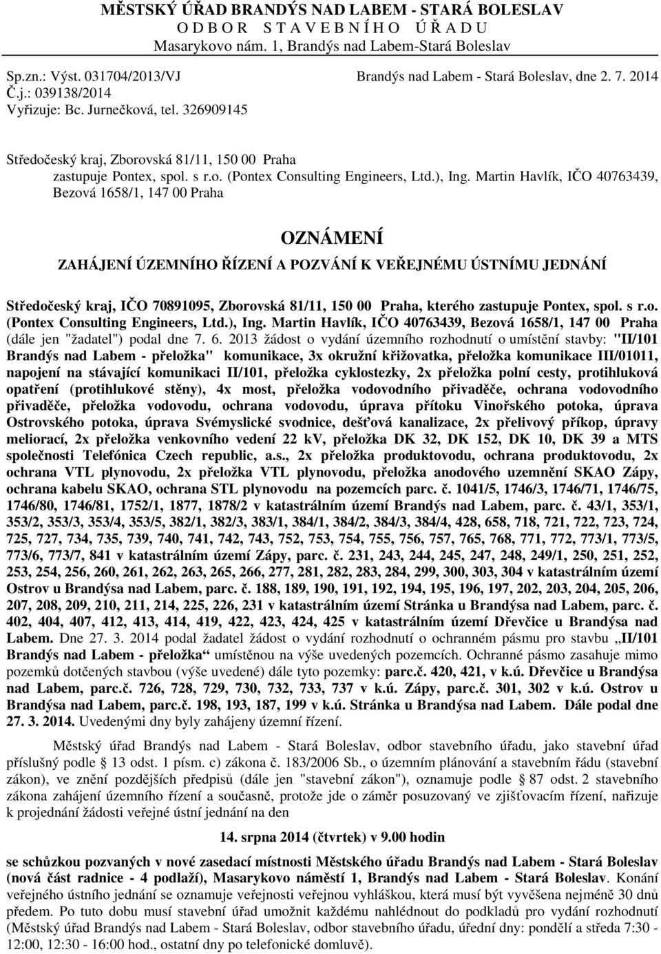 s r.o. (Pontex Consulting Engineers, Ltd.), Ing.