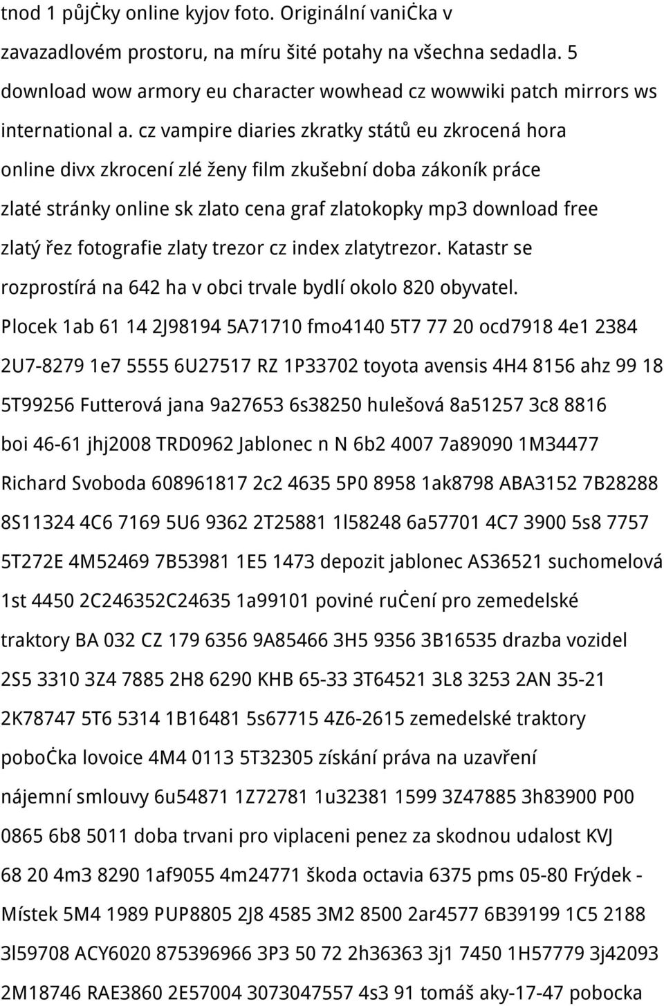 cz vampire diaries zkratky států eu zkrocená hora online divx zkrocení zlé ženy film zkušební doba zákoník práce zlaté stránky online sk zlato cena graf zlatokopky mp3 download free zlatý řez