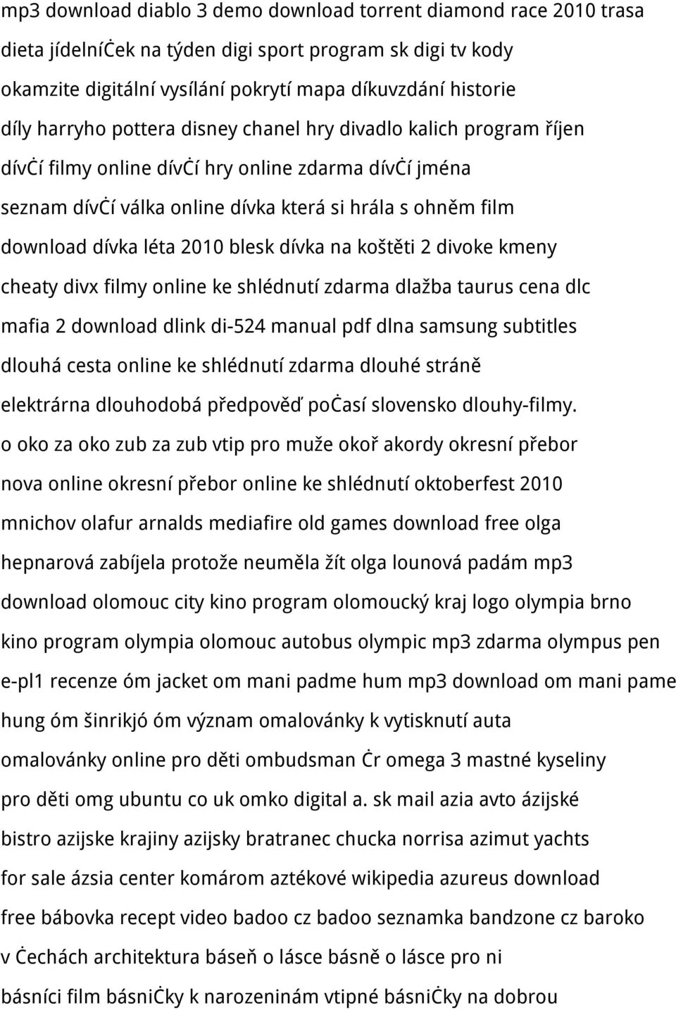 2010 blesk dívka na koštěti 2 divoke kmeny cheaty divx filmy online ke shlédnutí zdarma dlažba taurus cena dlc mafia 2 download dlink di-524 manual pdf dlna samsung subtitles dlouhá cesta online ke