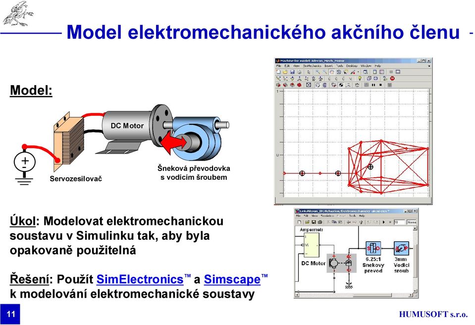 elektromechanickou soustavu v Simulinku tak, aby byla opakovaně