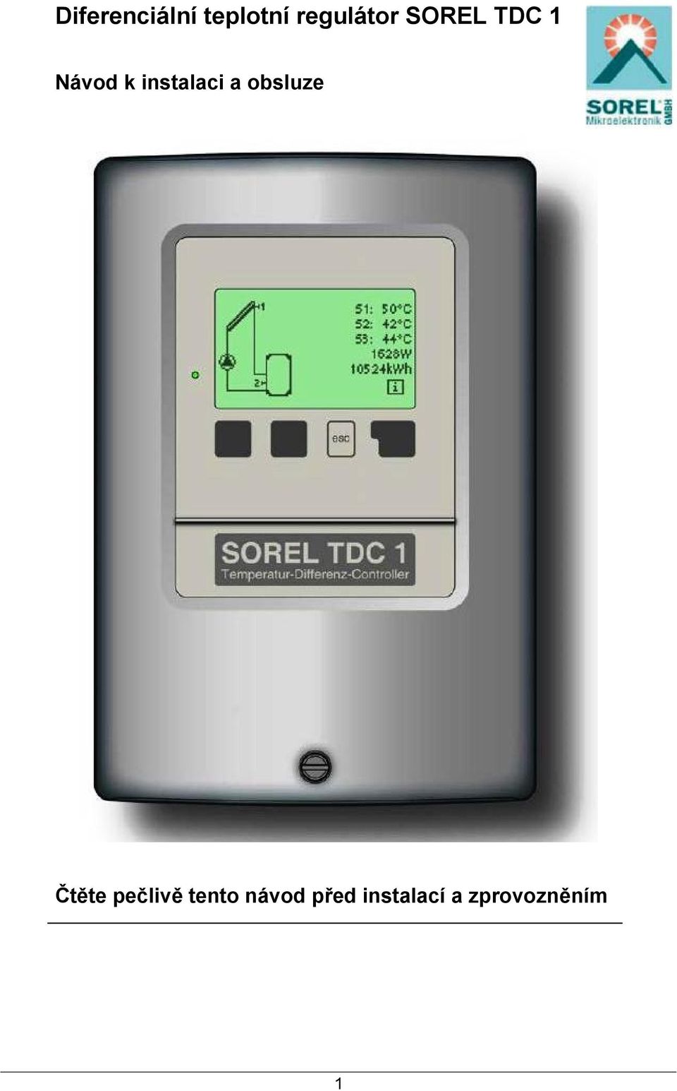 Diferenciální teplotní regulátor SOREL TDC 1 - PDF Stažení zdarma